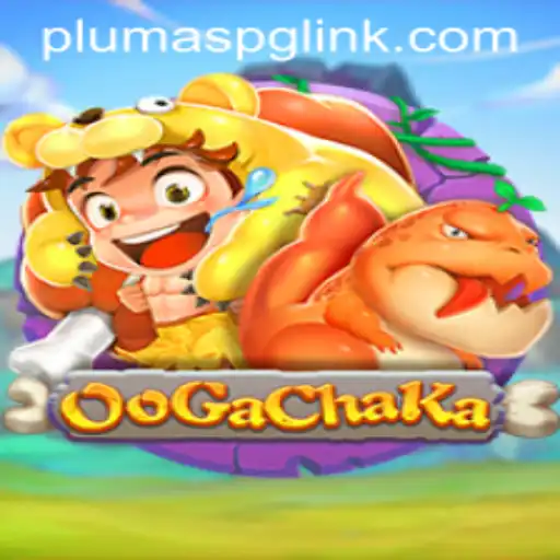 OoGaChaKa Unleashed: Exploring the Thrilling World of PLUMASPG